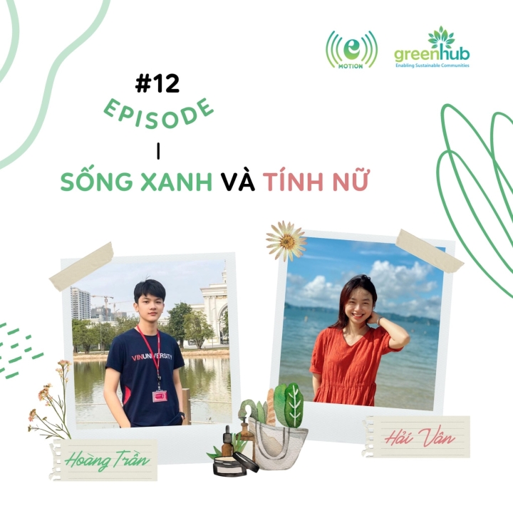 E-motion - Ep 12 - Sống xanh và Tính nữ