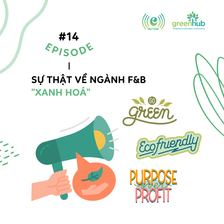 E-motion - EP 14 - Sự thật về ngành F&B 