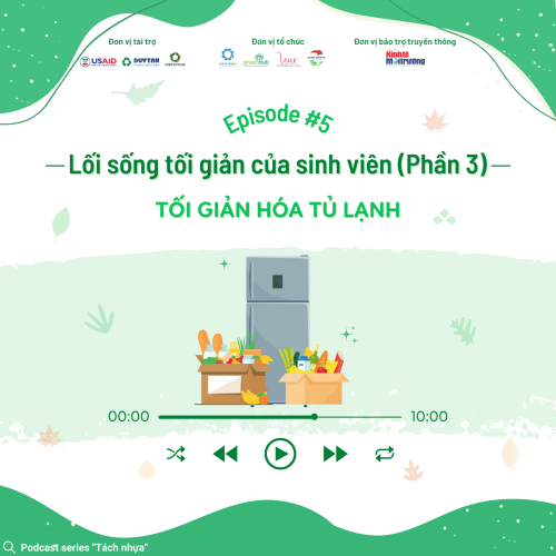 E-motion - Miniseries Tách nhựa - Số 5 - Lối sống tối giản của sinh viên (Phần 3): Tối giản hoá tủ lạnh