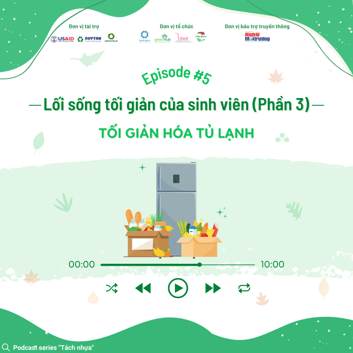 E-motion - Miniseries Tach Nhua - Ep 5 - Students' minimalist lifestyle (Part 3): Simplify the refrigerator