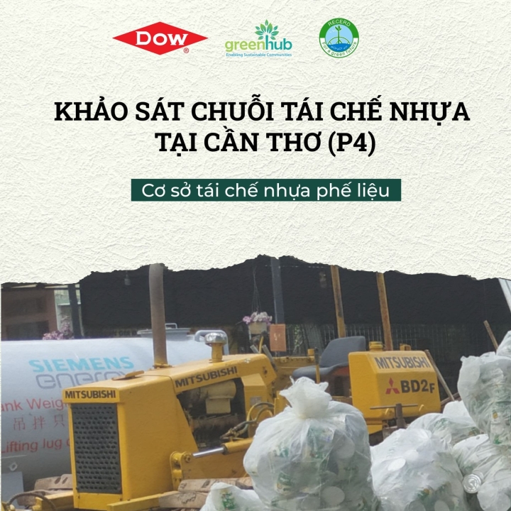 For a Zero-Waste Mekong River - Survey of Plastic Recycling Chain in Can Tho (Part 4)