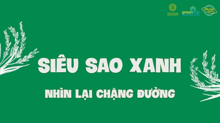 Siêu Sao Xanh - Hành trình 6 tháng và hơn thế nữa