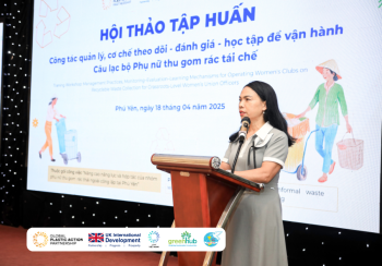 Phú Yên: Tập huấn nâng cao năng lực cho cán bộ Hội Phụ nữ -  Tiền đề nhân rộng mô hình Phụ nữ thu gom rác tái chế