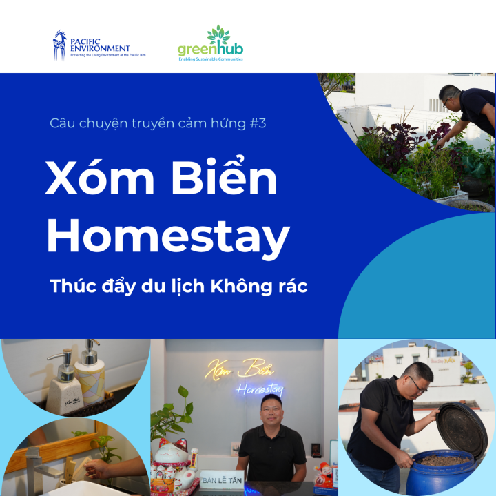 Câu chuyện truyền cảm hứng số 03: Xóm Biển Homestay: Thúc đẩy du lịch Không rác